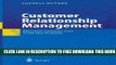 New Book Customer Relationship Management: Electronic Customer Care in the New Economy