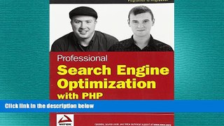 READ book  Professional Search Engine Optimization with PHP: A Developer s Guide to SEO  DOWNLOAD