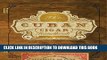 New Book The Cuban Cigar Handbook: The Discerning Aficionado s Guide to the Best Cuban Cigars in