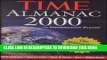 New Book The Time Almanac 2000: With Information Please : The Millennium Collector s Edition