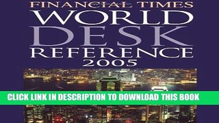 Collection Book Financial Times World Desk Reference 2005