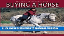 Collection Book Horse Illustrated Guide to Buying a Horse