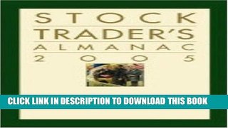 Collection Book Stock Trader s Almanac 2005 (Almanac Investor Series)