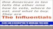 New Book The Influentials: One American in Ten Tells the Other Nine How to Vote, Where to Eat, and