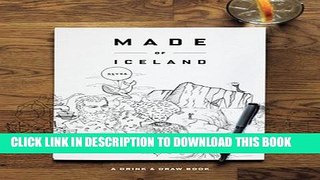 [PDF] Made of Iceland: A Drink   Draw Book Popular Online