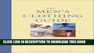 Collection Book The Men s Clothing Guide: How and Where to Buy the Best Men s Clothing in America