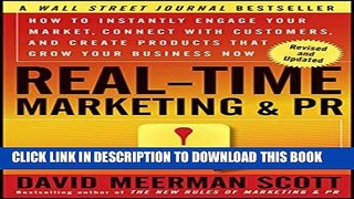 Collection Book Real-Time Marketing and PR: How to Instantly Engage Your Market, Connect with
