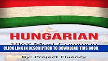 [PDF] Hungarian: 1062 Most Common Phrases   Words: Speak Hungarian, Fast Language Learning,