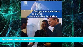 Must Have  Mergers, Acquisitions, and Other Restructuring Activities, Third Edition (Academic