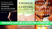 [PDF] The Healing Art of Traditional Chinese Acupuncture: Chinese Cupping Healing Therapy With