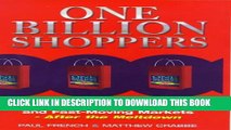 Collection Book One Billion Shoppers: After the Meltdown--Asia s Consuming Passions and Future