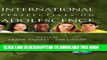 [New] International Perspectives on Adolescence (Hc) (Adolescence and Education) Exclusive Online