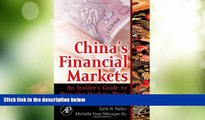 Big Deals  China s Financial Markets: An Insider s Guide to How the Markets Work  Free Full Read