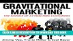 Collection Book Gravitational Marketing: The Science Of Attracting Customers