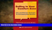 READ book  Selling in Your Comfort Zone: Safe and Effective Strategies for Developing New