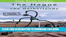 [PDF] The City Trail Guide to The Hague and the best of the Netherlands Popular Online