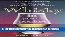 Collection Book Whisky in Your Pocket: A New Edition of Wallace Milroy s the Original Malt Whisky