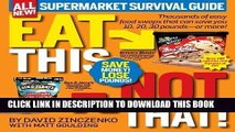 New Book Eat This Not That! Supermarket Survival Guide 2nd (second) Edition by David Zinczenko