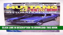 New Book Mustang  64 1/2- 70 Restoration Guide (Motorbooks International Authentic Restoration