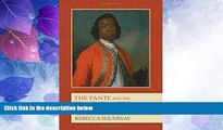 Must Have PDF  The Fante and the Transatlantic Slave Trade (Rochester Studies in African History