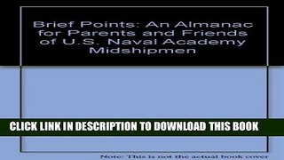 New Book Brief Points: An Almanac for Parents and Friends of U.S. Naval Academy Midshipmen