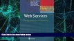 READ FREE FULL  Web Services: Concepts, Architectures and Applications (Data-Centric Systems and