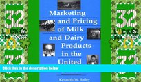 Big Deals  Marketing and Pricing of Milk and Dairy Products in the United States  Free Full Read