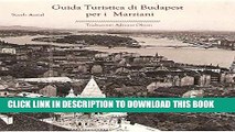 [PDF] Guida Turistica di Budapest per i Marziani (Italian Edition) Full Online