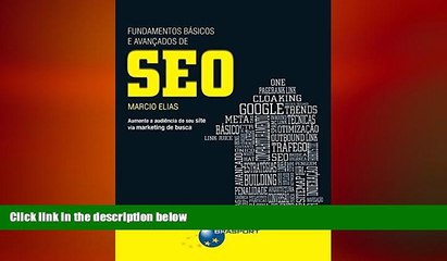 Video herunterladen: READ book  Fundamentos BÃ¡sicos e AvanÃ§ados de SEO (Portuguese Edition)  FREE BOOOK ONLINE