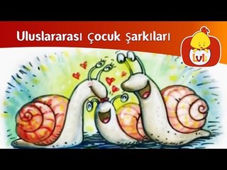 Uluslararası çocuk şarkıları - DIŞARI ÇIK SALYANGOZ, Luli TV