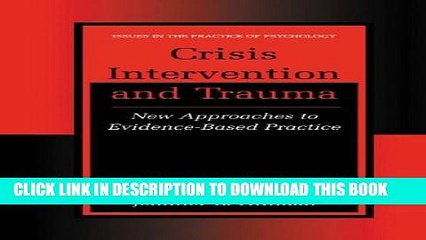 [PDF] Crisis Intervention and Trauma: New Approaches to Evidence-Based Practice Full Colection