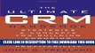 Collection Book The Ultimate CRM Handbook: Strategies and Concepts for Building Enduring Customer