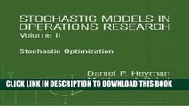 New Book Stochastic Models in Operations Research, Vol. II: Stochastic Optimization