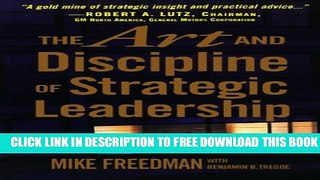 New Book The Art and Discipline of Strategic Leadership