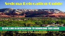 New Book Sedona Relocation Guide: A Helpful Guide for Those Thinking of Relocating to Sedona,