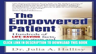 Collection Book The Empowered Patient: Hundreds of Life-Saving Facts, Action Steps and Strategies