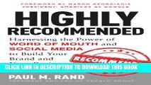Collection Book Highly Recommended: Harnessing the Power of Word of Mouth and Social Media to