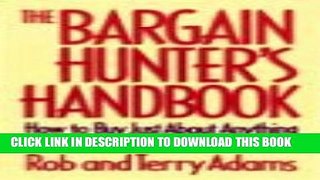 Collection Book The Bargain Hunter s Handbook: How to Buy Just About Anything for Next to Nothing