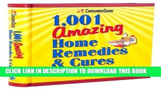 Collection Book Consumer Guide s 1,001 Amazing Home Remedies   Cures