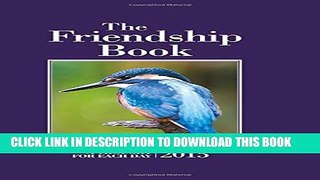 New Book The Friendship Book 2015: A Thought for Each Day