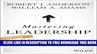 New Book Mastering Leadership: An Integrated Framework for Breakthrough Performance and