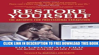 Collection Book Restore Yourself: The Antidote for Professional Exhaustion