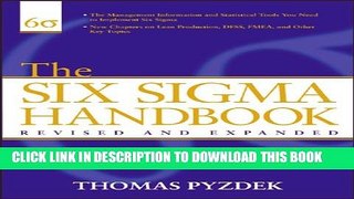 New Book The Six Sigma Handbook, Revised and Expanded: The Complete Guide for Greenbelts,