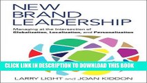 New Book New Brand Leadership: Managing at the Intersection of Globalization, Localization and