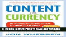 New Book Content is Currency: Developing Powerful Content for Web and Mobile