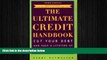 READ book  The Ultimate Credit Handbook: Cut Your Debt and Have a Lifetime of Great Credit, Third
