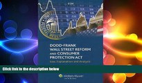 READ book  Dodd-Frank Wall Street Reform and Consumer Protection Act: Law, Explanation and