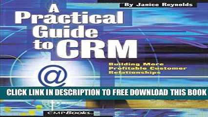 Collection Book A Practical Guide to CRM: Building More Profitable Customer Relationships