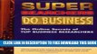 Collection Book Super Searchers Do Business: The Online Secrets of Top Business Reseachers