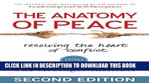 New Book The Anatomy of Peace: Resolving the Heart of Conflict